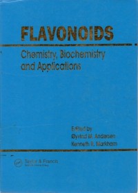 Image of Flavonoids ; Chemistry, biochemistry and Applications