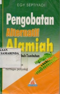 Image of Pengobatan Alternatif Alamiah melalui tumbuh-tumbuhan