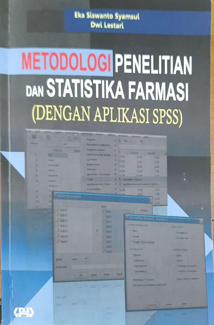 Metodelogi Penelitian dan Statistika Farmasi (dengan aplikasi SPSS)