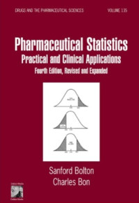 Image of ebook Pharmaceutical Statistics Practical and Clinical Applications, Fourth Edition, Revised and Expanded