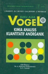 Image of Buku Ajar Vogel : Kimia Analisis Kuantitatif Anorganik