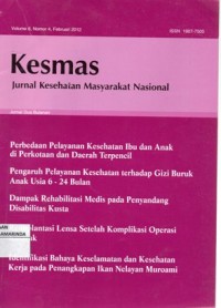 Image of Kesmas Vol.5 No.6 tahun 2011 ; Jurnal Kesehatan Masyarakat Nasional