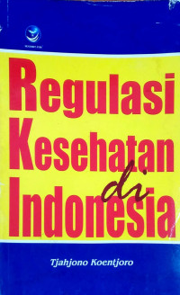 Image of Regulasi Kesehatan di Indonesia