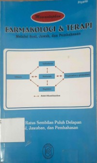 Image of Memantapkan Farmakologi & Terapi Melalui Soal, jawab dan pembahasan
