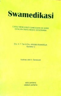 Image of Swamedikasi Cara2 Mengobati Gangguan Se-hari2 Dengan Obat2 Bebas Sederhana