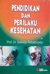 Image of Pendidikan dan Prilaku Kesehatan