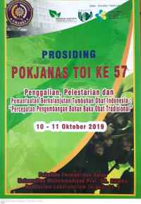 Image of Prosiding POKJANAS TOI Ke 57 Penggalian, Pelestarian dan Pemanfaatan Berkelanjutan Tumbuhan Obat Indonesia : “Percepatan Pengembangan Bahan Baku Obat Tradisional” 10 – 11 Oktober 2019