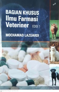 Image of Bagian Khusus ilmu Farmasi Veteriner edisi 1