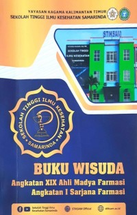 Image of Buku Wisuda Angkatan XlX Ahli Madya Farmasi Angkatan l Sarjana Farmasi