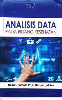 Image of Analisis Data Pada Bidang Kesehatan