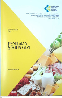 Image of Bahan Ajar Gizi : Penilaian Status Gizi
