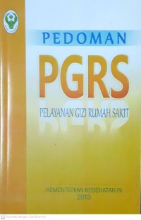 Image of Pedoman PGRS Pelayanan Gizi Rumah Sakit