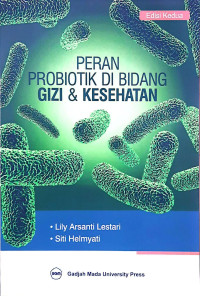 Image of Peran Probiotik di Bidang Gizi & Kesehatan