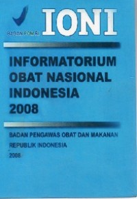 Image of IONI ; Informasi Obat Nasiobal Indonesia 2008