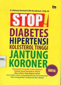Image of Stop Diabetes Hipertensi kolestrol Tinggi Jantung koroner