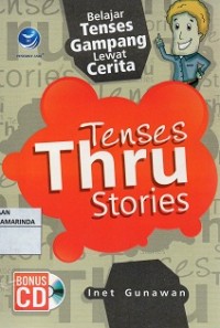 Image of Belajar Tenses Thru stories ; Belajar Tenses gampang lewat cerita