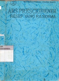 Image of Arsprescribendi ; Resep yang rasional