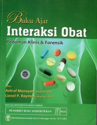 Image of Buku ajar interaksi obat ; pedoman klinis & forensik