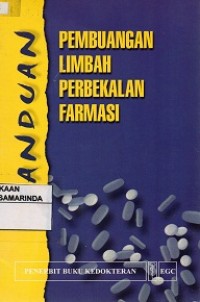 Image of Panduan Pembuangan Limbah perbekalan farmasi