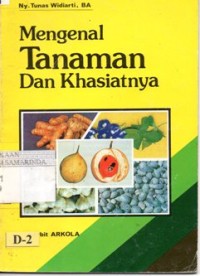 Image of Mengenal Tanaman dan Khasiatnya