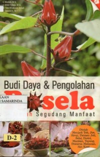 Image of budi daya & pengolahan Rosela si merah segudang manfaat