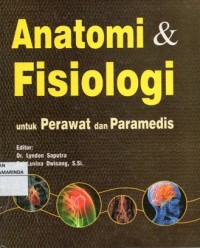 Image of Anatomi & fisiologi ; untuk perawat dan paramedis