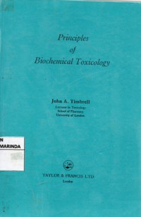 Image of Principles of biochemical toxicology