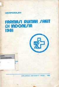 Image of Simposium Farmasi Rumah Sakit di Indonesia 1981