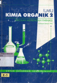 Image of Ilmu Kimia organik 2 ; sekolah menengah farmasi