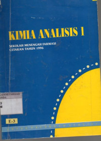 Image of Kimia analisis 1 ; sekolah menengah farmasi cetakan tahun 1996