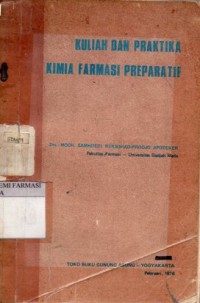 Image of Kuliah dan Praktika kimia farmasi preparatif