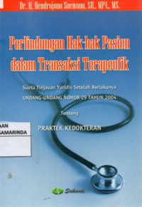 Image of Perlindungan Hak - Hak Pasien dalam Transaksi terapeutik