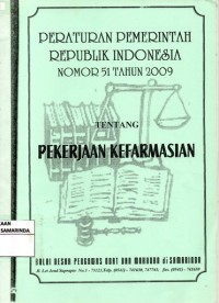 Image of Peraturan Pemerintah Republik Indonesia nomor 51 tahun 2009 tentang pekerja kefarmasian