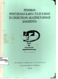 Image of Pedoman Penyusunan karya tulis Ilmiah di lingkungan akademi Farmasi samarinda