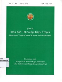 Image of Jurnal Ilmu dan Teknologi Kayu Tropis Vol.11 No.1 tahun 2013