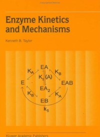 Image of ebook Enzyme Kinetics and Mechanisms